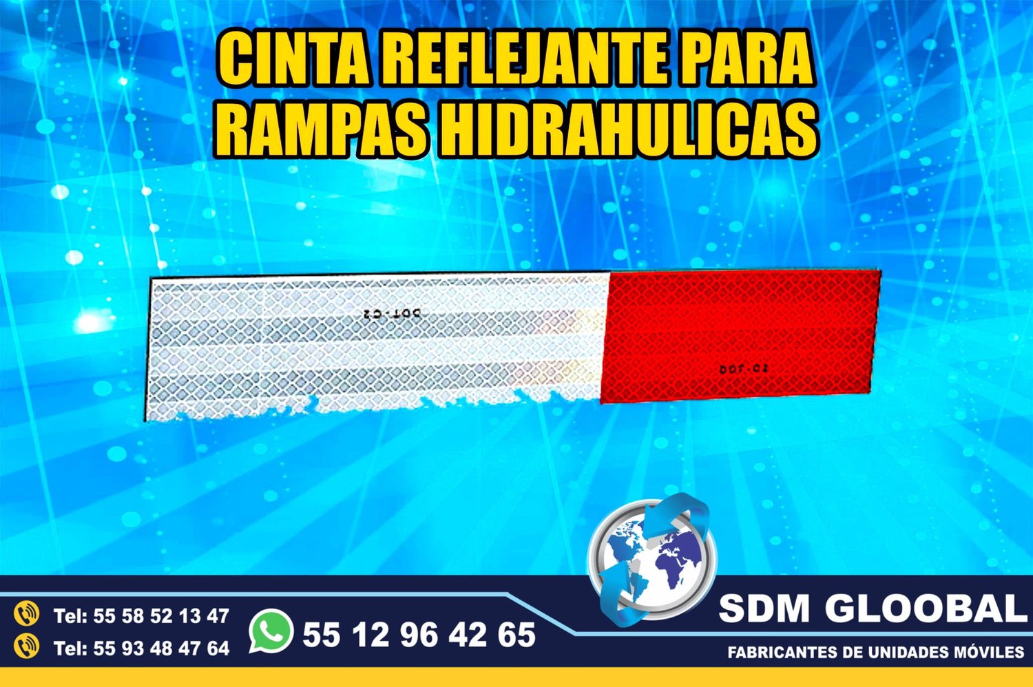 Venta de Cinta reflejante para compactadores Rampas Hidraulicas de carga y descarga 